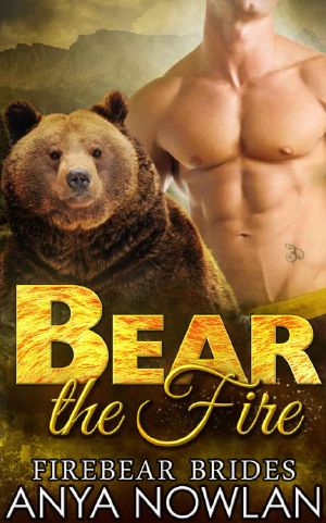 [Firebear Brides 04] • Bear The Fire